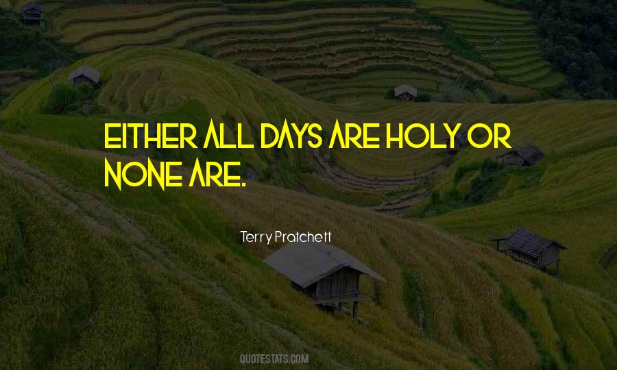 Quotes About Holy Days #999985