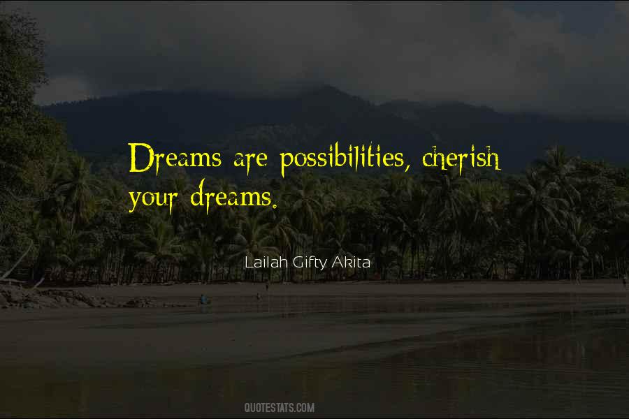 Quotes About Dreams Coming True #1842652