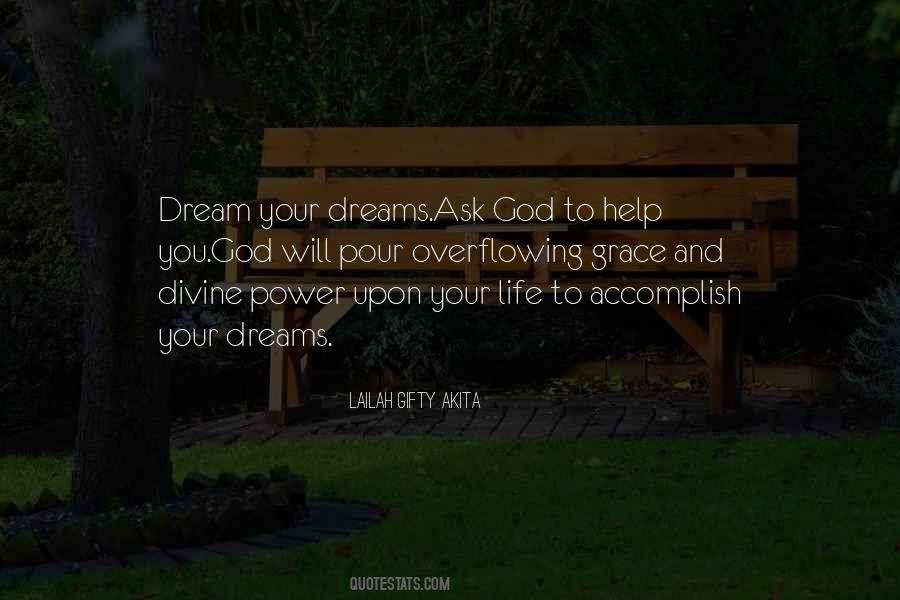 Quotes About Dreams Coming True #583017