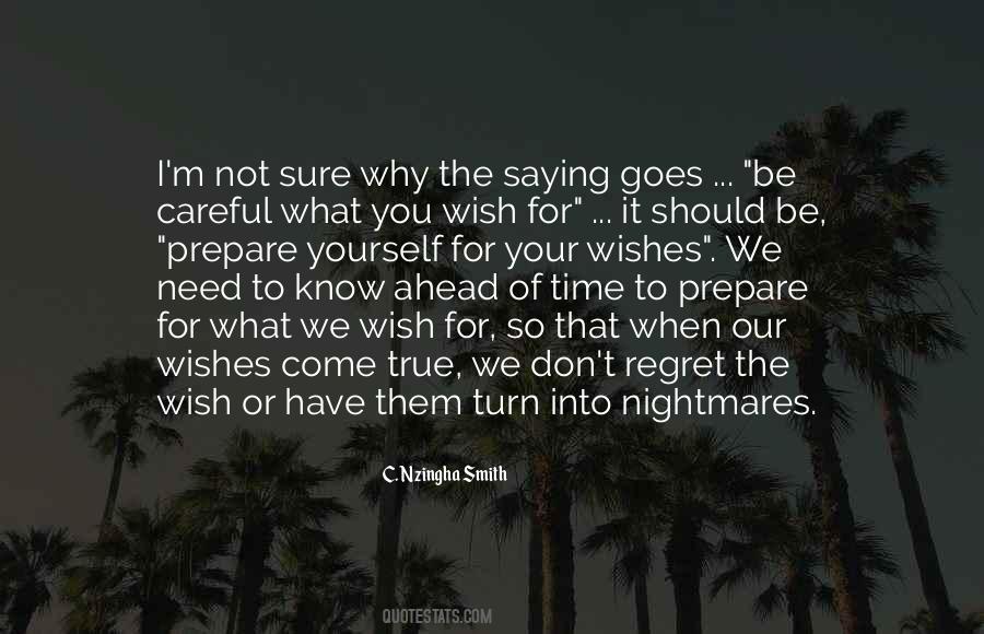 Quotes About Dreams Coming True #995575