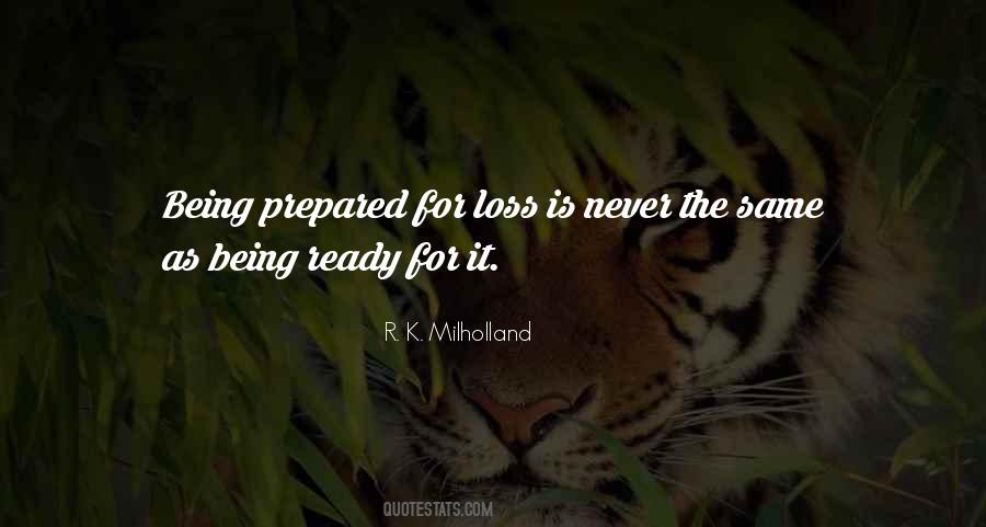 Quotes About Being Prepared #287920