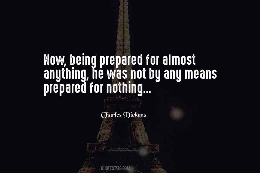 Quotes About Being Prepared #336356