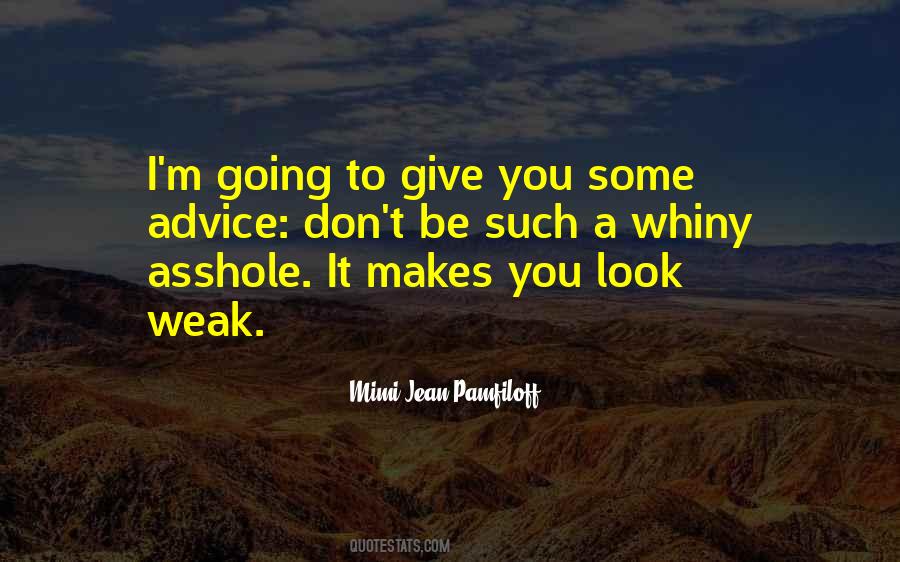 Advice Daily Living Quotes #1118142