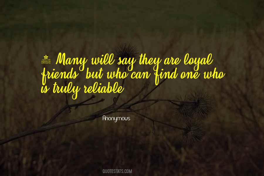 Quotes About Loyal Friends #100163