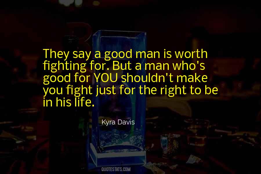 Just For Men Quotes #141777
