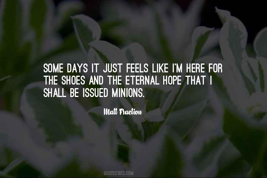 Just For Men Quotes #58264