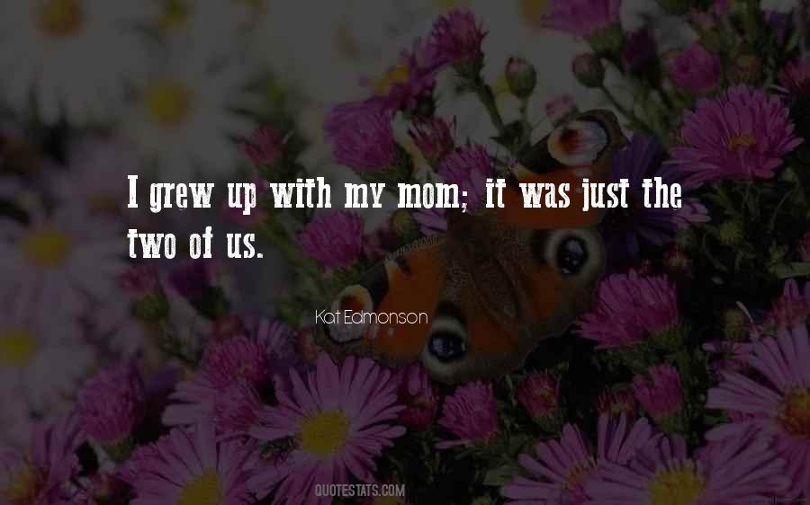Edmonson Quotes #1390824