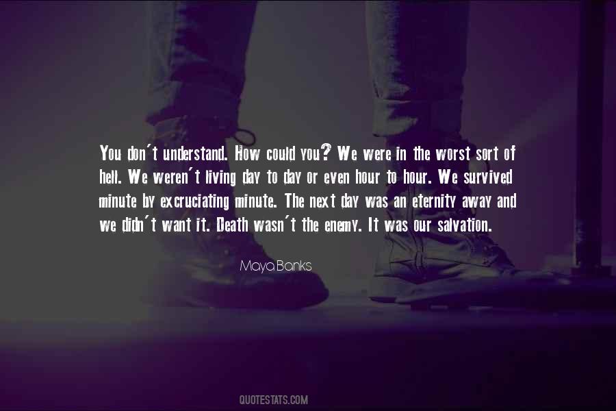 Quotes About How Could You #1168520