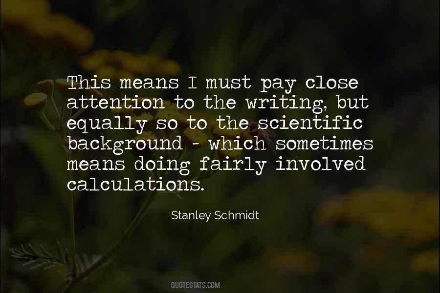 Quotes About Scientific Writing #1205391