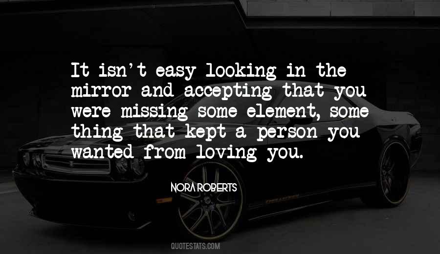 Quotes About Missing The Person You Used To Be #1096764
