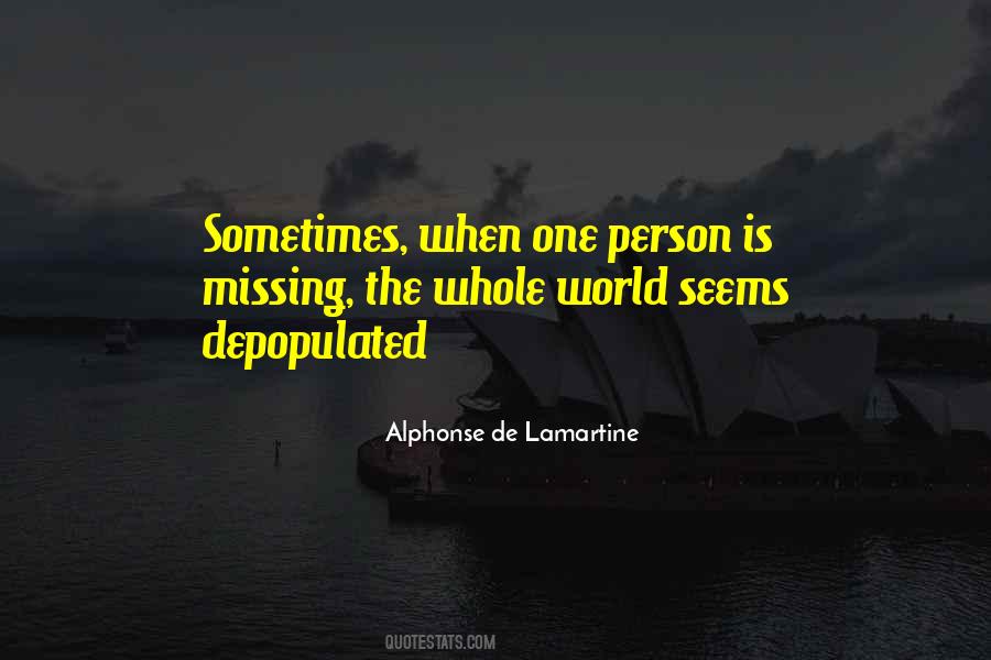 Quotes About Missing The Person You Used To Be #1209355