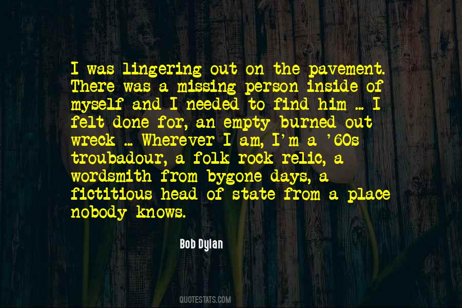 Quotes About Missing The Person You Used To Be #1231011