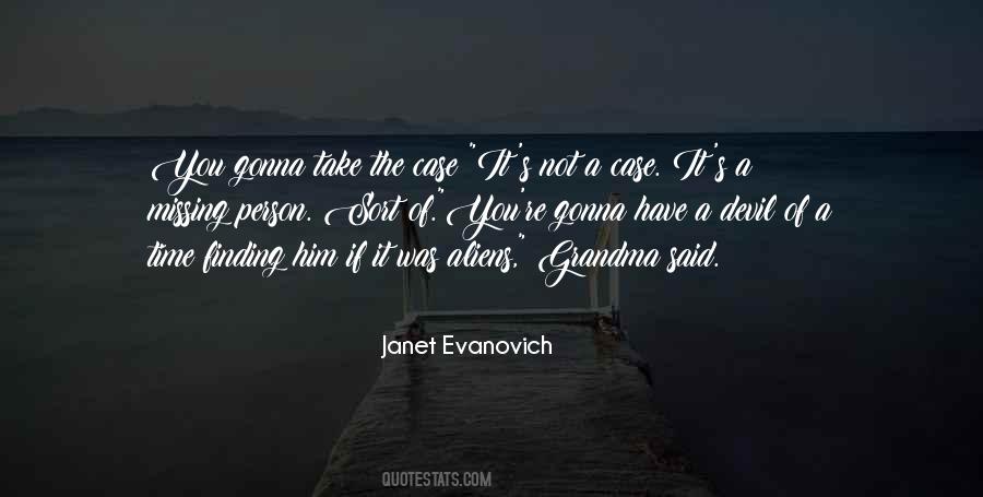 Quotes About Missing The Person You Used To Be #1582450