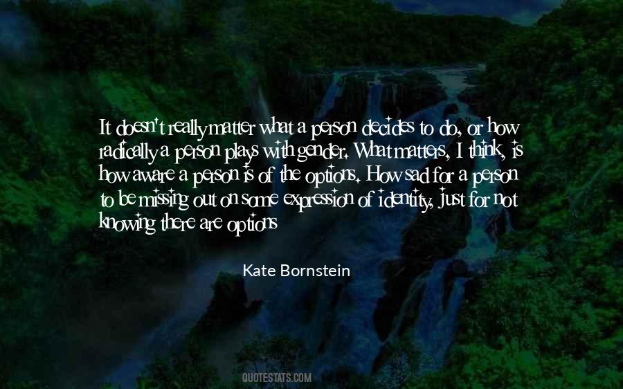 Quotes About Missing The Person You Used To Be #23676