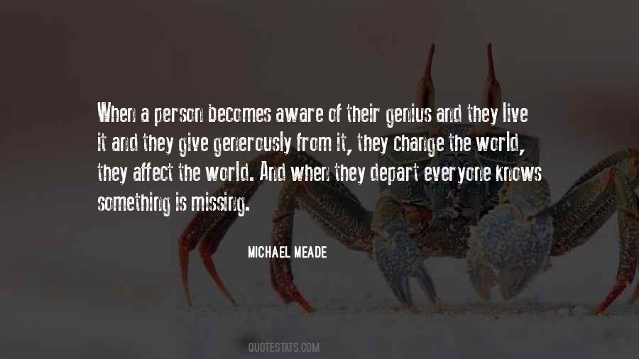 Quotes About Missing The Person You Used To Be #274514