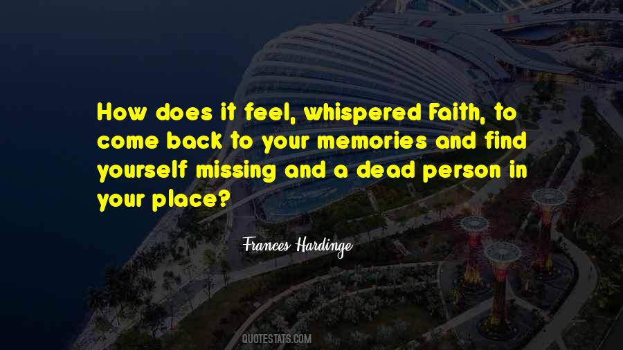 Quotes About Missing The Person You Used To Be #651403