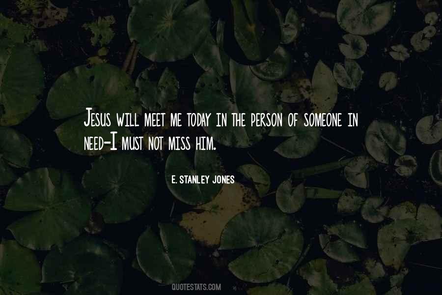 Quotes About Missing The Person You Used To Be #828252
