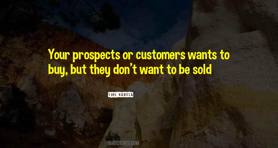 Quotes About Prospects #1074816