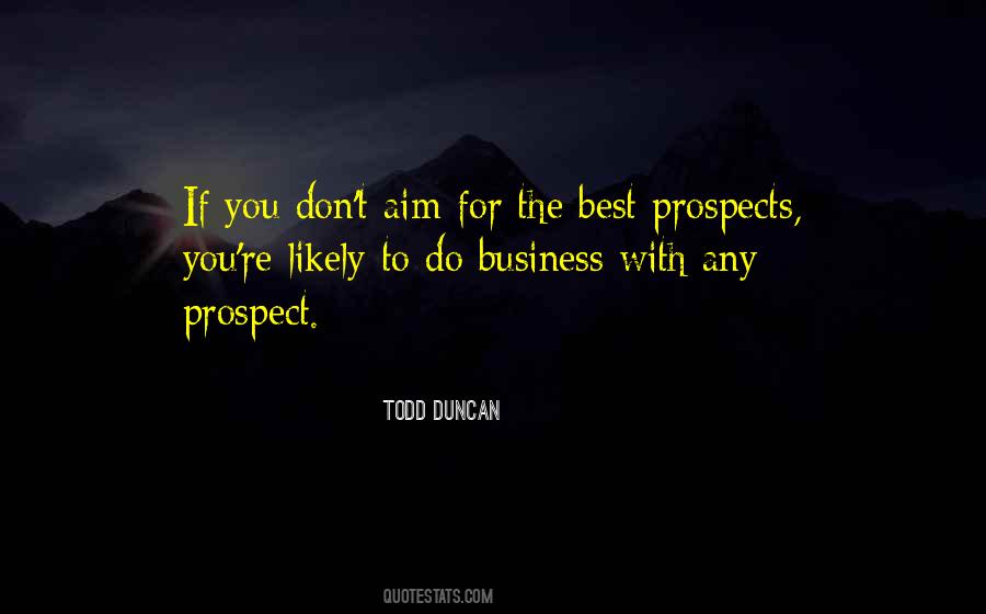 Quotes About Prospects #1125696