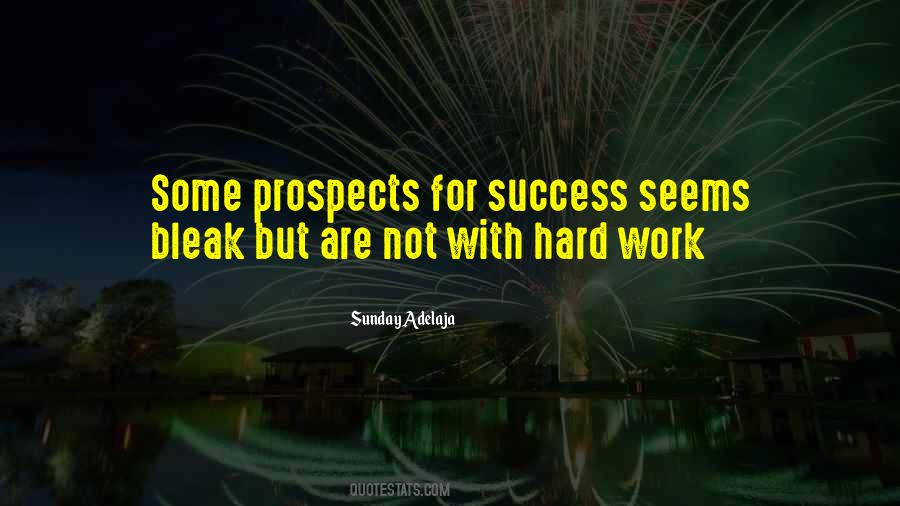Quotes About Prospects #1858504