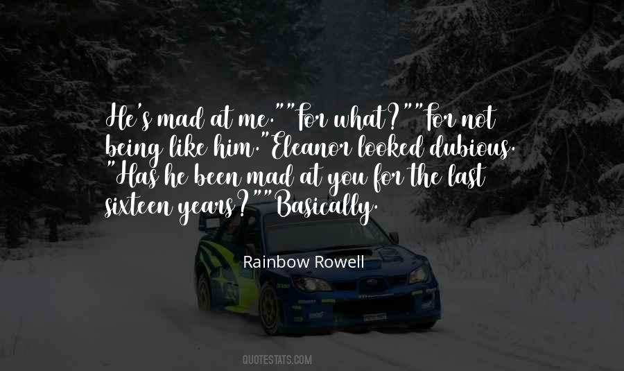 Mad At Him Quotes #1415849
