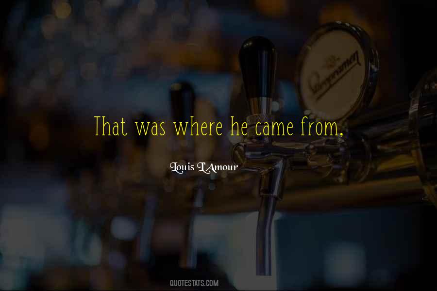 Was Where Quotes #1247877