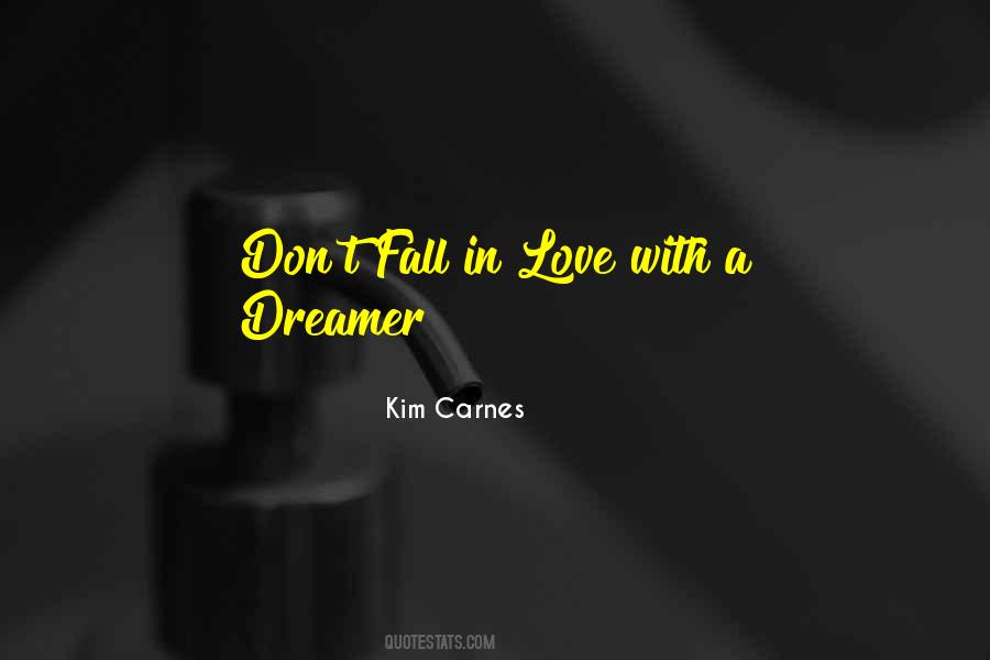 Quotes About Don't Fall In Love #1476403