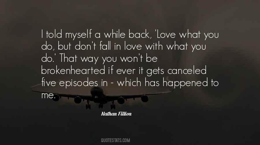 Quotes About Don't Fall In Love #1612468