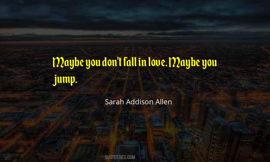 Quotes About Don't Fall In Love #41635