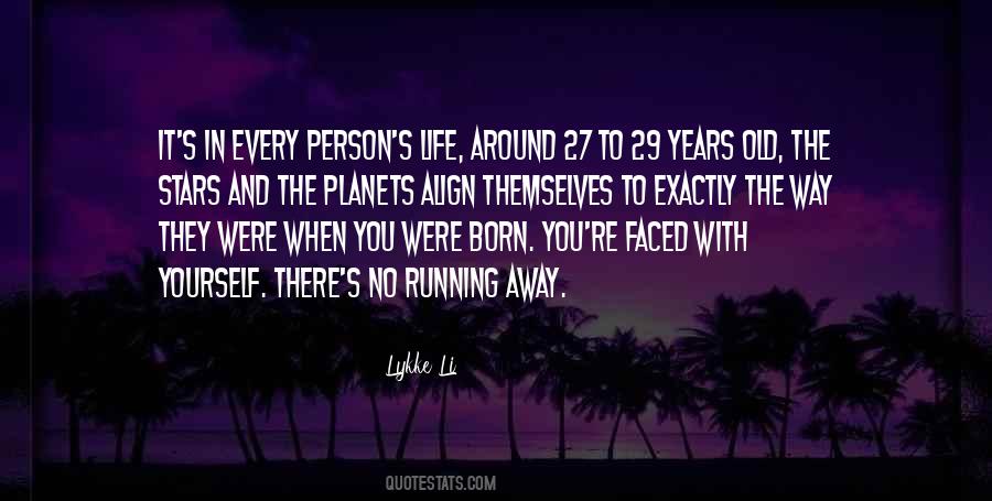 Quotes About 29 Years Old #1562797