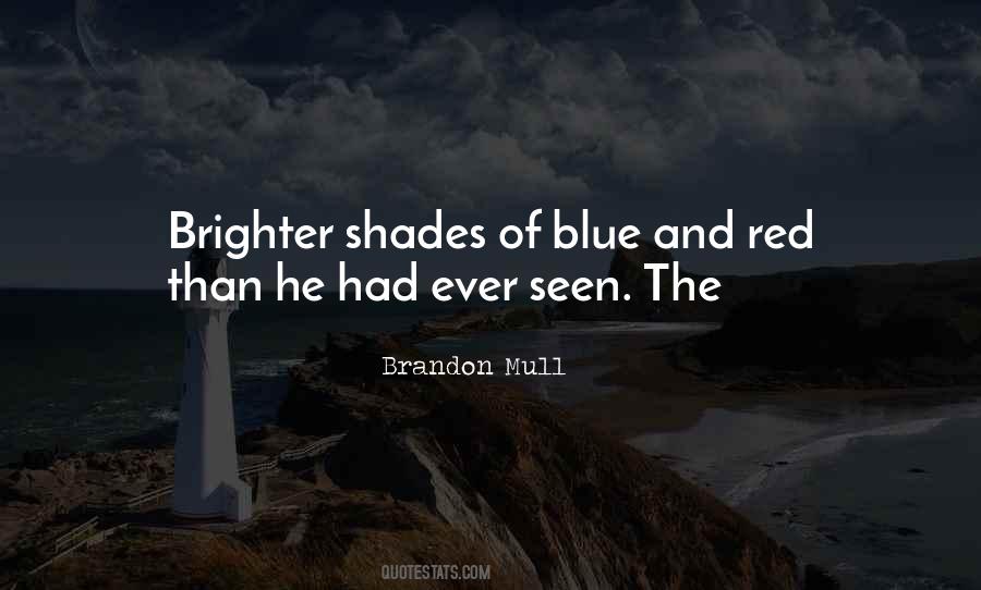 Blue And Red Quotes #1064952