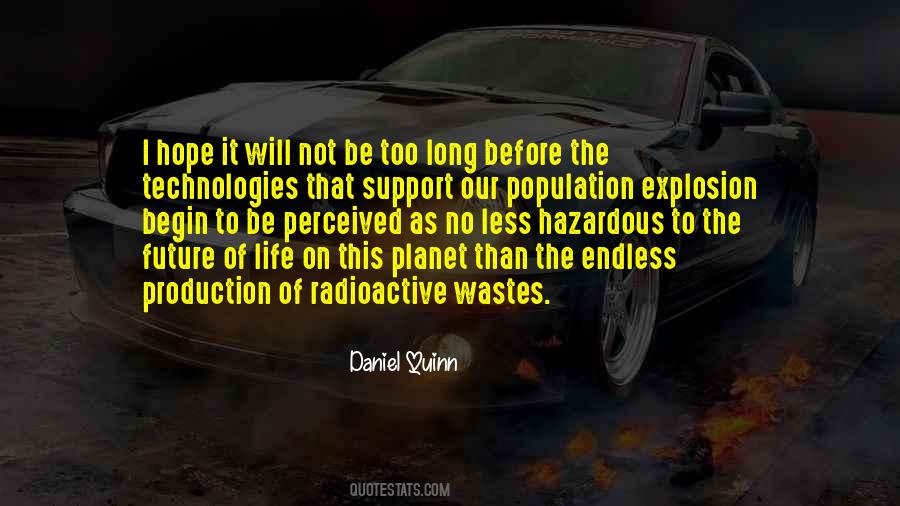 Quotes About The Future Of Our Planet #1508870