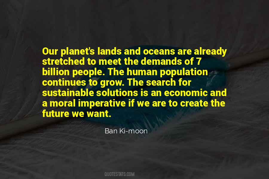 Quotes About The Future Of Our Planet #720414