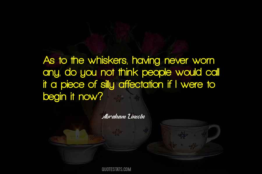 Quotes About Whiskers #866654