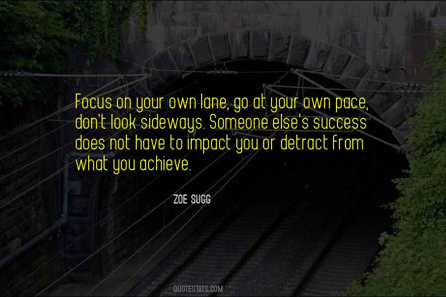 Own Lane Quotes #1395952