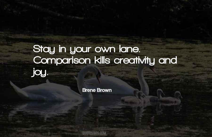 Own Lane Quotes #1451285