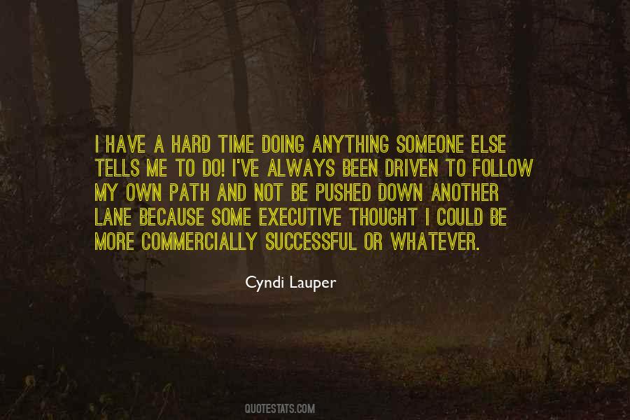 Own Lane Quotes #217614