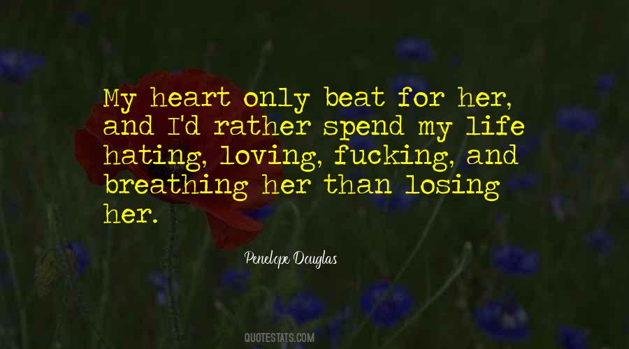 Quotes About Losing Her #1032293