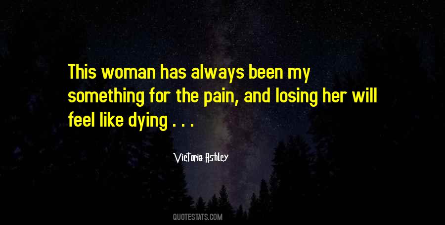 Quotes About Losing Her #1848595