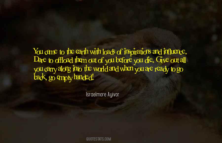 Give Out Quotes #1362211
