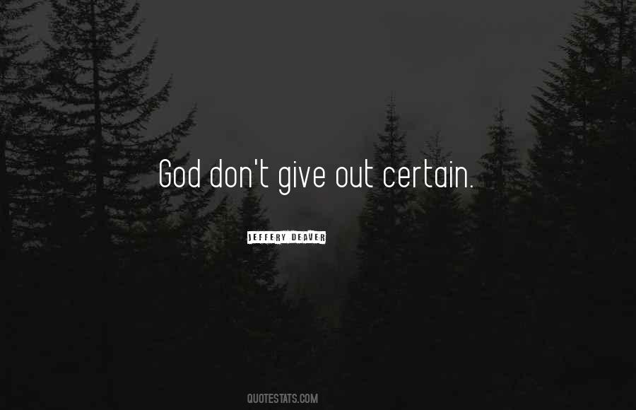 Give Out Quotes #1800108