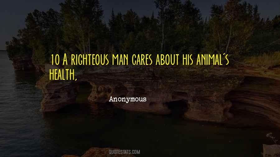 Righteous Man Quotes #859826