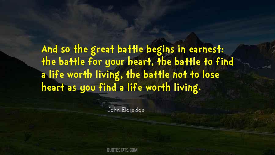 A Life Worth Living Quotes #1040571