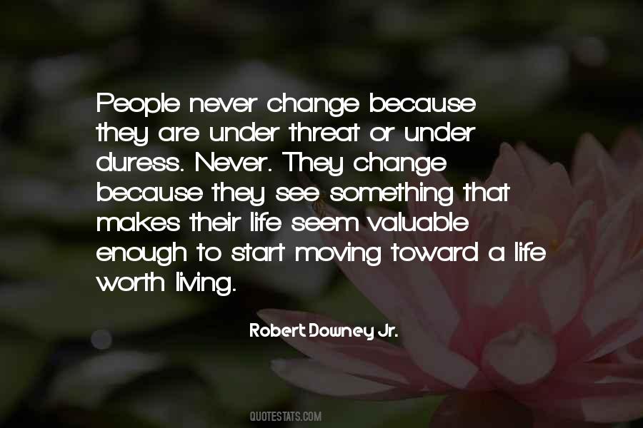 A Life Worth Living Quotes #1438502