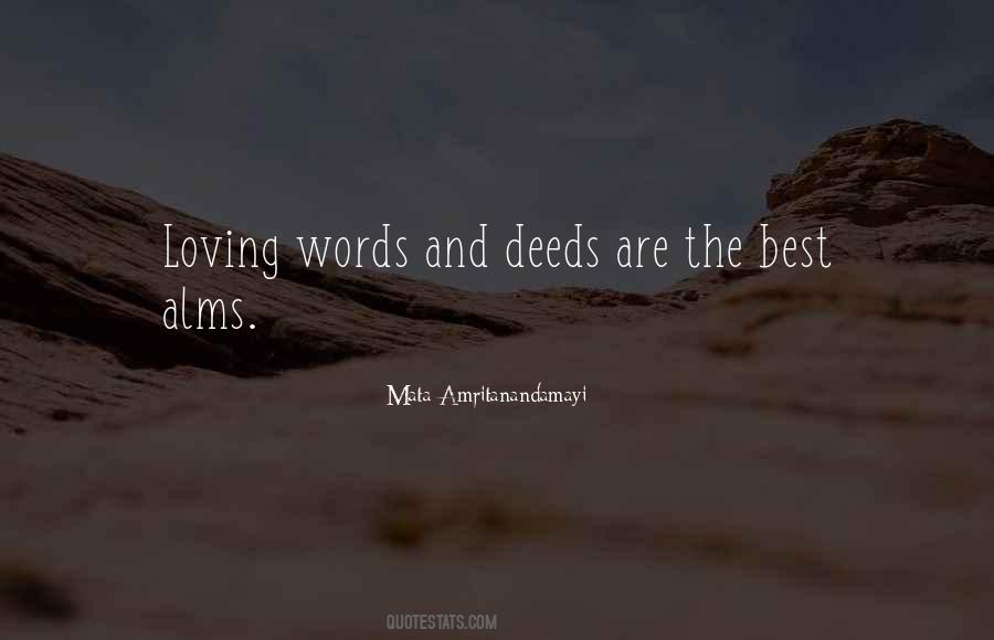 Deeds And Words Quotes #110990