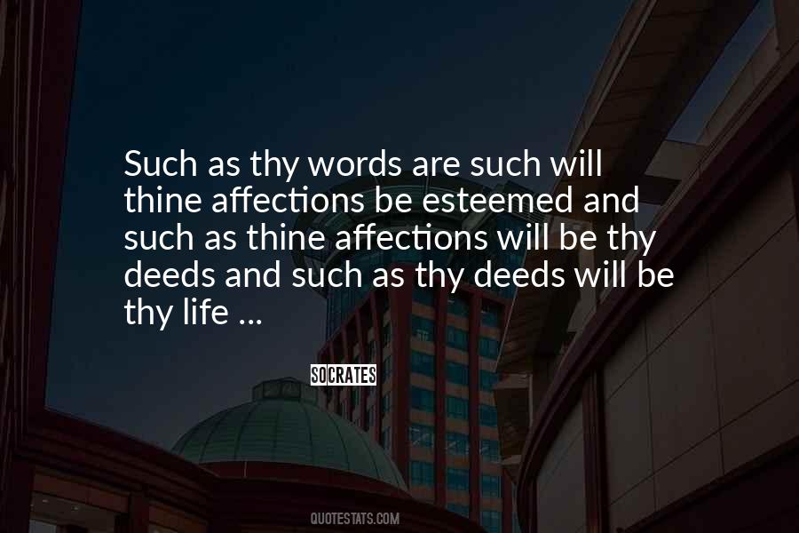 Deeds And Words Quotes #707268