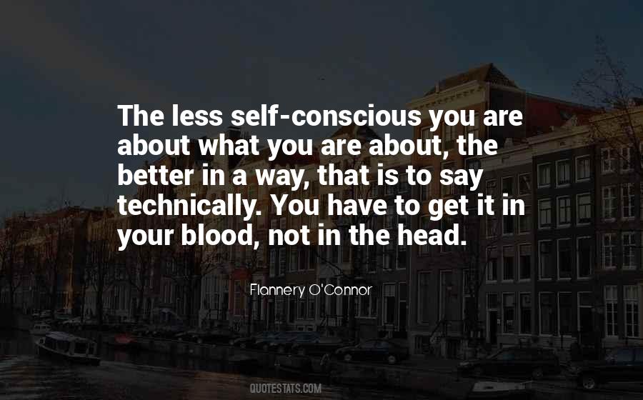 Less You Say The Better Quotes #1348149