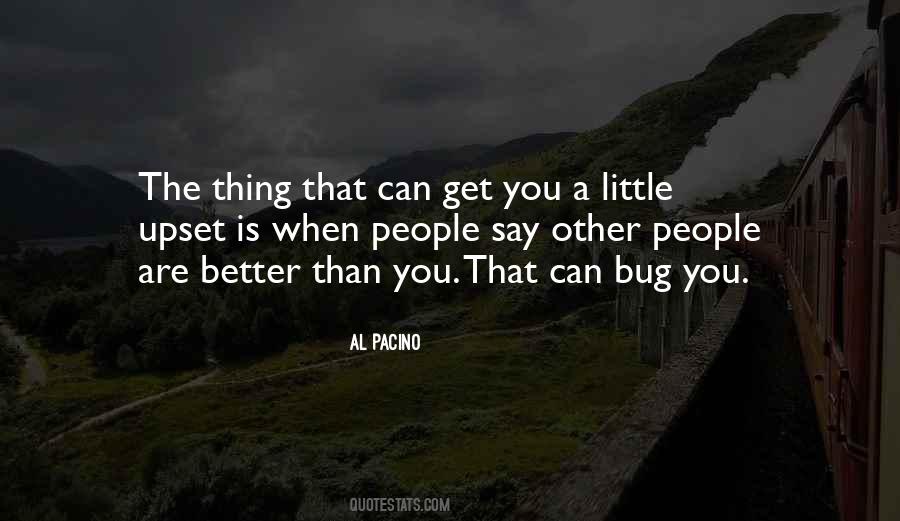 Less You Say The Better Quotes #23089