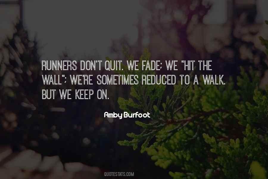 Quotes About Runners Up #409513