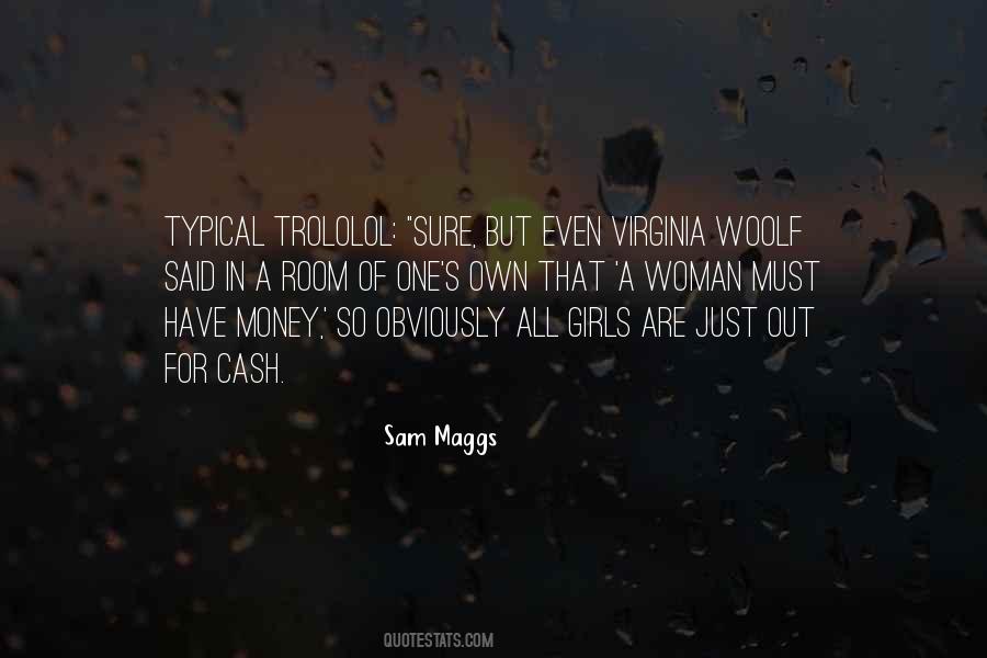 A Room Of One S Own Quotes #1468406